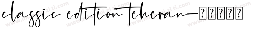 classic edition teheran字体转换